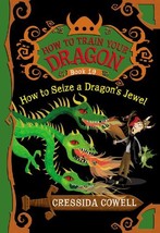 How to Seize a Dragon&#39;s Jewel (How to Train Your Dragon, 10) [Paperback]... - $149.93 MXN