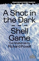 Richard Powell A SHOT IN THE DARK/SHELL GAME First edition thus Stark Ho... - $11.25