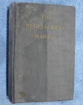 The Bluejackets Manual 14 Edition U.S. Naval Institute Annapolis 1950 - £15.76 GBP