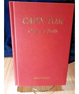 &quot;Cap&#39;n Tom; Crisis of Faith&quot; by John Bridges  2001 First Edition - Signed - $34.65