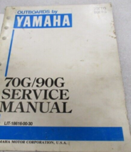1989 Outboards by Yamaha 70G/90G Service Shop Manual LIT-18616-00-30 70E... - $19.99