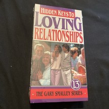 Hidden Keys To Loving Relationships #13 Gary Smalley Series VHS - Sealed - £6.75 GBP