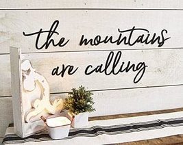 Free brand The Mountains are Calling - Mountain Sign - Living Room Decor - Simpl - £47.72 GBP