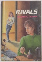 Rivals by Nancy J. Hopper Especially for Girls - $3.25