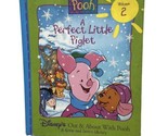 A Perfect Little Piglet Vol 2  Disneys Out and About With Pooh Hard Cove... - $4.86