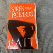Bait Romantic Suspense Paperback Book by Karen Robards from Signet Books 2005 - £9.74 GBP