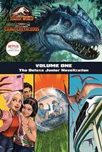 Camp Cretaceous, Volume One: The Deluxe Junior Novelization (Jurassic World: Cam - £6.28 GBP