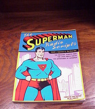 The Superman Radio Scripts, Volume I Book, DC Comics 1940&#39;s - £4.68 GBP