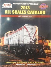 ATLAS O, HO, &amp; N Scale Model Train Hobbyist July-December 2013 Product C... - $5.00