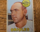 1969 Topps | Clay Dalrymple Baltimore Orioles | #151 - £1.57 GBP