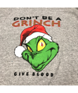 Southern California Blood Bank Don&#39;t Be A Grinch Give Blood Gray T-Shirt... - £11.00 GBP