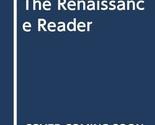 The Renaissance Reader Ross, James Bruce and McLaughlin, Mary Martin - £9.96 GBP