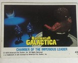 BattleStar Galactica Trading Card 1978 Vintage #43 Imperious Leader - $1.97