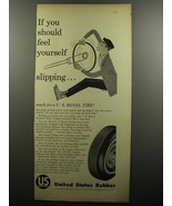 1956 U.S. Royal Tires Ad - If you should feel yourself slipping - £14.55 GBP