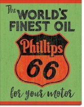 New Phillips 66 The Worlds Finest Oil For Your Motor Decorative Metal Tin Sign - £7.33 GBP