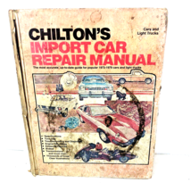Chilton&#39;s Import Car Repair Manual For 1973-1979 Cars &amp; Light Trucks 5th Edition - £8.96 GBP