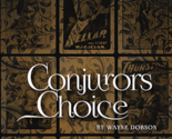 Conjuror&#39;s Choice (Gimmicks and Online Instructions) by Wayne Dobson - T... - $28.66