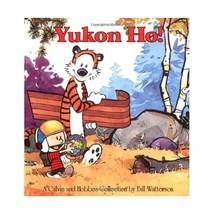 Yukon Ho: A Calvin and Hobbes Collection Bill Watterson - $16.00