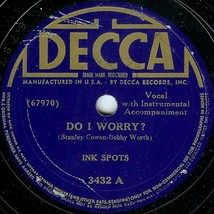 Decca 78 #3432 - The Ink Spots - &quot;Do I Worry&quot; &amp; &quot;Java Jive&quot; - £3.16 GBP