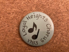 Vintage 1983 Seattle Loyal Heights Chorus Pinback Pin 2.25&quot; - $4.10