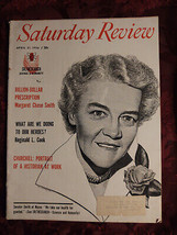Saturday Review April 21 1956 Margaret Chase Smith Winston Churchill - £6.88 GBP