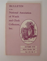 Bulletin of the National Association of Watch and Clock Collectors Inc Oct 1978 - £4.63 GBP