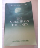 The Murder on the Links by Agatha Christie = A Hercule Poirot Mystery -Soft Cove - $5.00