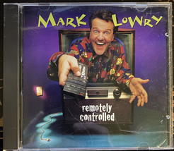 Remotely Controlled - Audio CD By Mark Lowry  Comedy - $4.99