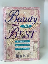 Beauty and the Best: A Christian Woman&#39;s Guide by Debra Evans (1993 Hardcover) - £8.36 GBP