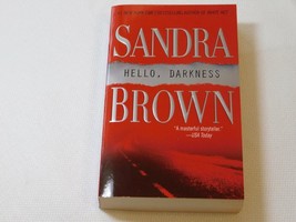 Hello, Darkness by Sandra Brown (2004, Paperback Book) Pocket Star Books Fiction - £10.06 GBP