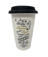 Break Up Laughing Ceramic Travel Mug w/ Lid &quot;It&#39;s Better To Have Loved..... - $19.51 CAD
