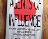 Agents Of Influence [Hardcover] Choate, Pat - $2.93