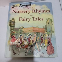 Big Book of Nursery Rhymes and Fairy Tales by Kincaid, Eric - £3.95 GBP