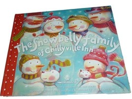 The Snowbelly Family of Chillyville Inn [Hardcover] Cheryl Hawkinson and... - £5.56 GBP