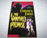 The Vampire&#39;s Promise Cooney, Caroline B. - $2.93