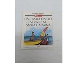 Vintage 1982 The Path Of Summers Santa Catarina Map Brochure - $56.12