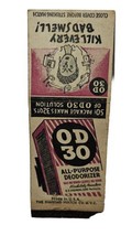 Kill Every Bad Smell! OD30 All Purpose Deodorizer Vintage Matchbook Cover - $3.50