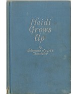 Heidi Grows Up Johanna Spyri Hardcover Book 1938 - £1.55 GBP