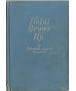 Heidi Grows Up Johanna Spyri Hardcover Book 1938 - £1.56 GBP