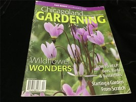 Chicagoland Gardening Magazine March/April 2015 Wildflower Wonders - £7.82 GBP