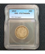 1914 25¢ Barber Silver Quarter F12 ICG Certified Fine - $60.54