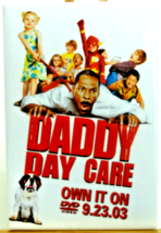 Daddy Day Care 2003 Movie Advertising Pin Button Eddie Murphy promo Badge - £3.14 GBP