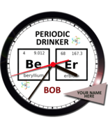 SCIENCE PERIODIC TABLE PERIODIC DRINKER PERSONALIZED BEER WALL CLOCK - $29.99