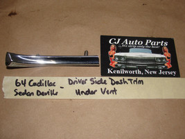 OEM 64 Cadillac Sedan Deville LEFT DRIVER SIDE DASH TRIM MOLDING UNDER VENT - $24.74
