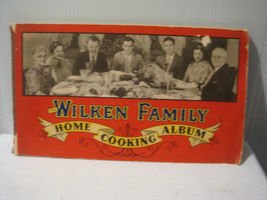 The Wilken Family Home Cooking Album 1935 Wilken Whiskey Family - £14.34 GBP