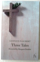 THREE TALES ~ Gustave Flaubert, Hesperus Press Limited, Paperback, 2009 ~ BOOK - £12.46 GBP