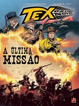 Tex graphic novel Nº 10: A ultima missão [Paperback] - £29.20 GBP