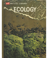 ECOLOGY - Peter Farb - LIFE NATURE LIBRARY - 1967 EDITION - FULL COLOR &amp;... - £2.34 GBP