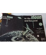 1953 To the Moon and Back by Space Ship Piano Music.  Illustrations by J... - £37.83 GBP