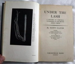 Under The Lash - Military Punishments 1st Ed. 1954 vgc - £25.68 GBP